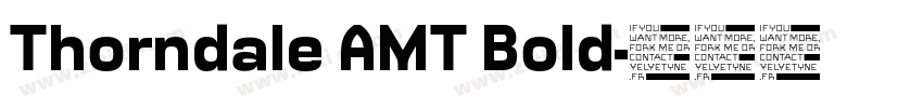 Thorndale AMT Bold字体转换